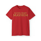 Sister Mary Mayhem | Unisex Ultra Cotton Tee