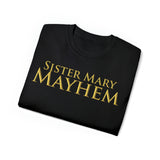 Sister Mary Mayhem | Unisex Ultra Cotton Tee