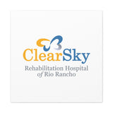ClearSky Rehabilitation Hospital [Rio Rancho] | Matte Canvas, Stretched, 1.25"