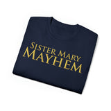 Sister Mary Mayhem | Unisex Ultra Cotton Tee