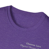 "Personalized" ClearSky Rehabilitation Hospital [Chanesa Lora- Physical Therapy Assistant ] [Front/Back Logo] | Unisex Softstyle T-Shirt