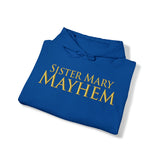 Sister Mary Mayhem | Unisex Heavy Blend™ Hooded Sweatshirt