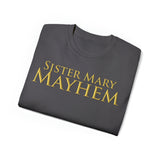 Sister Mary Mayhem | Unisex Ultra Cotton Tee