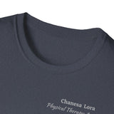 "Personalized" ClearSky Rehabilitation Hospital [Chanesa Lora- Physical Therapy Assistant ] [Front/Back Logo] | Unisex Softstyle T-Shirt