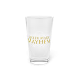 Sister Mary Mayhem | Pint Glass, 16oz
