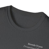 "Personalized" ClearSky Rehabilitation Hospital [Brenda Tryon- Occupational Therapist] [Front/Back Logo] | Unisex Softstyle T-Shirt