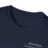 "Personalized" ClearSky Rehabilitation Hospital [Alexis- Occupational Therapy] [Front/Back Logo] | Unisex Softstyle T-Shirt