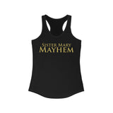 Sister Mary Mayhem | Women's Ideal Racerback Tank