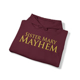 Sister Mary Mayhem | Unisex Heavy Blend™ Hooded Sweatshirt