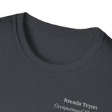 "Personalized" ClearSky Rehabilitation Hospital [Brenda Tryon- Occupational Therapist] [Front/Back Logo] | Unisex Softstyle T-Shirt