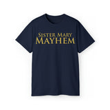 Sister Mary Mayhem | Unisex Ultra Cotton Tee