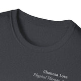 "Personalized" ClearSky Rehabilitation Hospital [Chanesa Lora- Physical Therapy Assistant ] [Front/Back Logo] | Unisex Softstyle T-Shirt
