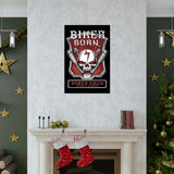 Biker Born Biker Bred [Rogue Biker] | Premium Matte Vertical Posters