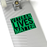 Veteran Lives Matter | Kiss-Cut Stickers