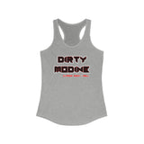 Dirty Modine [Red] | Women's Ideal Racerback Tank