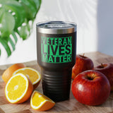 Veteran Lives Matter | Ring Neck Tumbler, 30oz