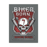 Biker Born, Biker Bred [Rogue Biker] | Canvas Gallery Wraps