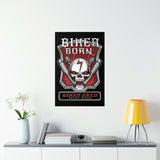 Biker Born Biker Bred [Rogue Biker] | Premium Matte Vertical Posters