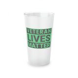 Veteran Lives Matter | Frosted Pint Glass, 16oz