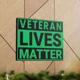 Veterans Lives Matter | Canvas Gallery Wraps