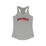Dirty Modine [Arch] | Women's Ideal Racerback Tank