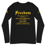 Freedom | Unisex Long Sleeve Tee