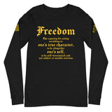 Freedom | Unisex Long Sleeve Tee