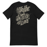 Live to Ride, Ride to Live | Short-Sleeve T-Shirt